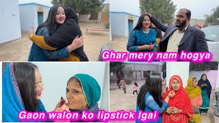 Ghar mery naam hogya  sbko lipstick lgai  Ami agyi  village vlog [upl. by Fridlund]