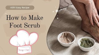 How to make a VERY easy foot scrub [upl. by Saerdna]