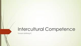 23 Toward defining intercultural competence [upl. by Melvin485]