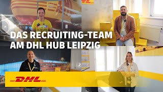 Mitarbeitende im Portrait  Das RecruitingTeam am DHL Hub Leipzig [upl. by Papagena]