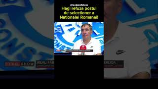 Hagi refuza postul de selectioner al Nationalei Romaniei hagi echipanationala [upl. by Orferd]