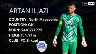 EXCLUSIVE ARTAN ILJAZI  FC SHKUPI GK HIGHLIGHTS 20232024 [upl. by Odlanra]