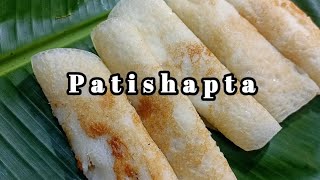 Patishapta Pitha Recipe II পাটিসাপটা পিঠের রেসিপি [upl. by Koenig]