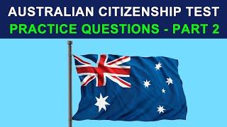 AUSTRALIAN CITIZENSHIP TEST  PRACTICE QUESTIONS  PART 2 [upl. by Satterfield38]