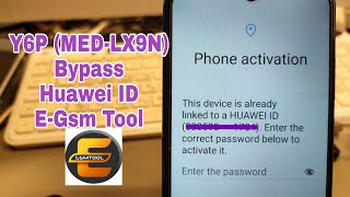 Huawei Y6p MEDLX9N Remove Huawei ID Bypass FRP TestPoint via EGsm Tool [upl. by Merrow]