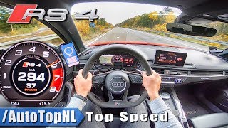 AUDI RS4 B9 Avant 29 V6 BiTurbo 294kmh AUTOBAHN POV TOP SPEED by AutoTopNL [upl. by Dupuis]