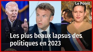 Les plus beaux lapsus des politiques en 2023 [upl. by Ayomat403]