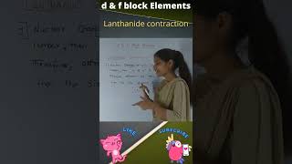 Lanthanide contraction d amp f block elements 2shorts [upl. by Ecyle557]