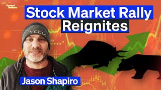 Why This Trader Remains Long Stocks  Even After Huge Rally  Jason Shapiro [upl. by Llerot]