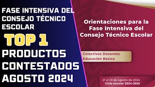 Productos contestados de la FASE INTENSIVA DE CTE Directivos Supervisores y Docentes AGOSTO 2024 [upl. by Laurena]