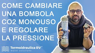 Come cambiare una bombola CO2 monouso e regolare la pressione [upl. by Sunshine]