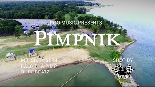 Pimpnik Official Video  Ralo Tha Pimp X Mr Silky Slim Ft BuddBeatz [upl. by Jewell]