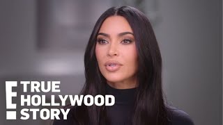 Full Episode E True Hollywood Story quotKim Kardashianquot [upl. by Ellehcear]