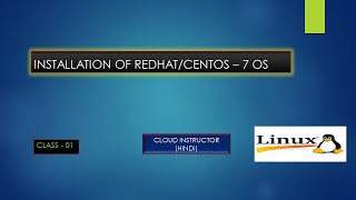 INSTALLATION OF RHELCENTOS  7 [upl. by Dud548]