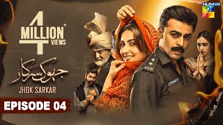 Jhok Sarkar Episode 04 𝐄𝐍𝐆 𝐒𝐔𝐁  Farhan Saeed  Hiba Bukhari   Best Pakistani Dramas  27th June [upl. by Peih577]