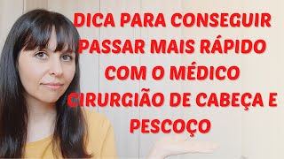 Dica para passar com cirurgião de cabeça e pescoço [upl. by Samuele]