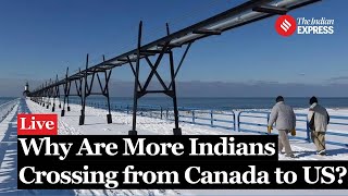 Surge in Undocumented Indian Crossings from Canada to the US What You Need to Know [upl. by Stegman]