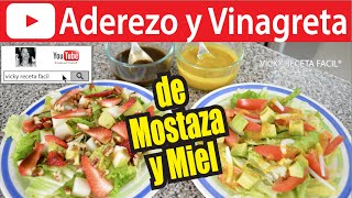 ADEREZO Y VINAGRETA DE MOSTAZA Y MIEL  Vicky Receta Facil [upl. by Stefania]