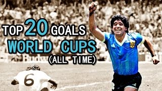 TOP 20 GOALS ● WORLD CUPS [upl. by Anitsuj]