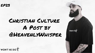 Christian Culture  EP23  Won’t He Do It [upl. by Jamey460]