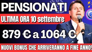 🔴APPROVATO E CONFERMATO AUMENTO PENSIONI DA 879 FINO AI 1064€ QURETE LE PREVISIONI PER OTTOBRE [upl. by Hudgens698]