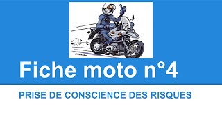 Fiche moto n°4  Prise de conscience des risques [upl. by Enilhtak]