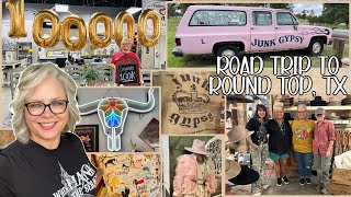 Junk Gypsy Store 💃 🎀 Road Trip in Round Top Texas and Thank You 100K Subscribers 🎉 [upl. by Nnaillek]