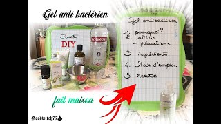 DIY gel anti bactérien maison Comment le faire soi même simplement et rapidement tuto recette [upl. by Nojel]