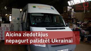 Aicina ziedotājus nepagurt palīdzēt Ukrainai [upl. by Ahsemac]