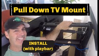 Install Pull Down TV Mount with Sonos Bar [upl. by Elem]