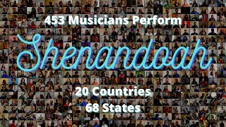 453 Musicians of all Ages Perform Shenandoah [upl. by Maidie112]