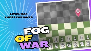 Fog of war  Chess variant 2 [upl. by Poucher]