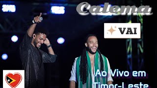 CALEMA ao Vivo em TimorLeste “VAI” [upl. by Zeena]