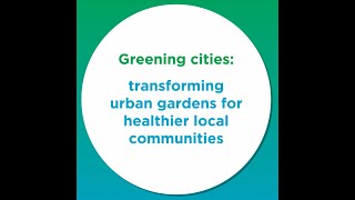 RECLAIM Project  Greening cities Transforming urban gardens for healthier local communities [upl. by Enimasaj]