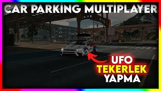 CAR PARKİNG UFO TEKERLEK NASIL YAPILIR [upl. by Barcellona]