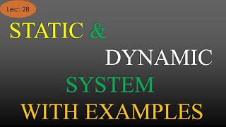 Lec28 Static and Dynamic System Complete Details  Signal amp System  R K Classes  Hindi [upl. by Bilat]