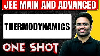 THERMODYNAMICS in 1 Shot All Concepts amp PYQs Covered  JEE Main amp Advanced [upl. by Syd]