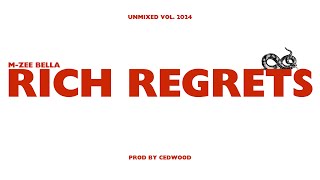 BELLA  RICH REGRETS  UNMIXED VOL  PROD BY CEDWOOD  LAU  PATRICK [upl. by Alton229]