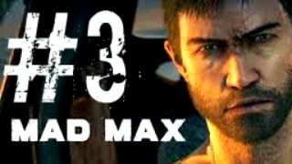 Mad Max Walkthrough Gameplay Part 3  War Crier PC [upl. by Schapira]