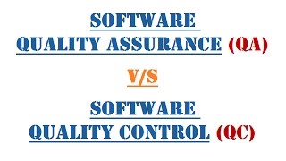 Software Quality Assurance QA vs Quality Control QC  Definition  Comparison  Approach [upl. by Peyton]