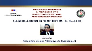 Prison Reforms and Alternatives to Imprisonment by Dr MR Ahmed Retd Director APCA Vellor [upl. by Lolly]