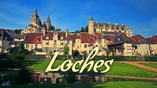 La Cité Royale De Loches  Châteaux De La Loire  France [upl. by Gualtiero]