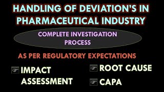 Handling of deviation in pharmaceutical industry [upl. by Dwayne]