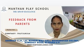 Feed Back from Parents Manthanplayschool Aligarh school playschool [upl. by Camella]