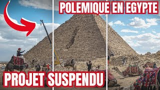 POLÉMIQUE aux PYRAMIDES de GIZEH  lÉGYPTE SUSPEND un PROJET [upl. by Mcferren]