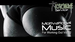 Motivational Music For Working Out Vol02  Workout music motivational songs gym music [upl. by Farrow418]