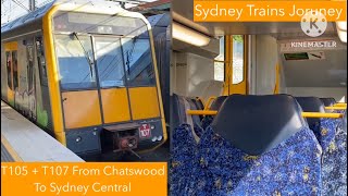 Sydney Trains Journey  T105  T107 From Chatswood To Sydney Central [upl. by Sharla]