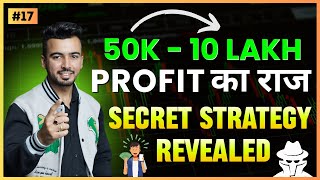 017 50 हज़ार लगाके 10 लाख Profit किया😱 Live Proof  Best Option Trading Strategy🔥 [upl. by Mackenie]