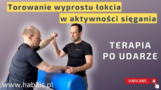 🔥 TERAPIA PO UDARZE  torowanie WYPROSTU ŁOKCIA🎯 [upl. by Ajak274]