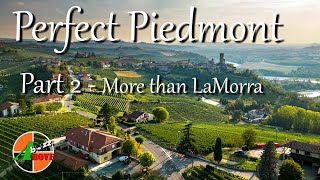 Piedmont Part 2  More than LaMorra [upl. by Aidil]